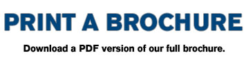 Click here to download a PDF version of our complete brochure.