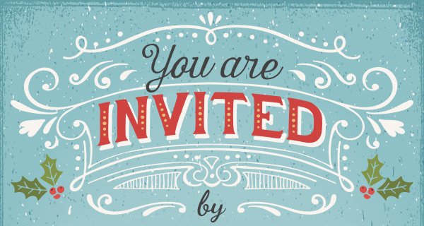 You are invited by