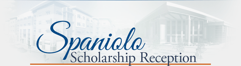 Spaniolo Scholarship Reception