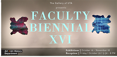 Faculty Biennial Exhibit