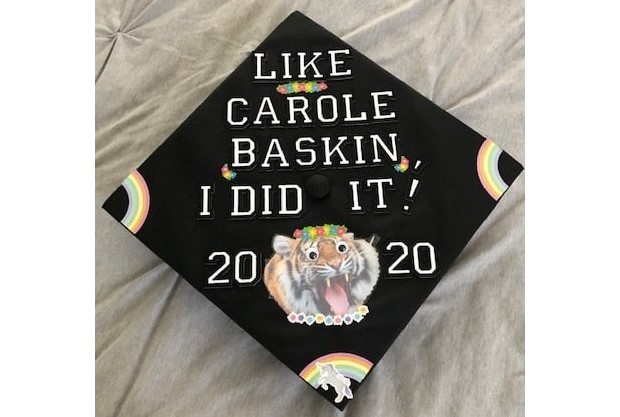 Decorated Grad Cap: "Like Carol Baskins, I Did It. Grad 2020"