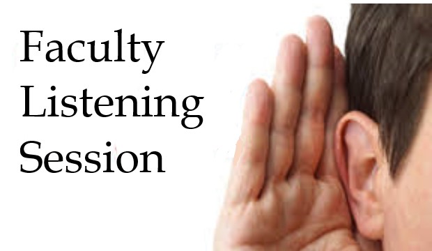 Faculty Listening Session