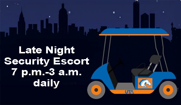 Late night security escort service is available daily from 7 p.m. to 3 a.m.