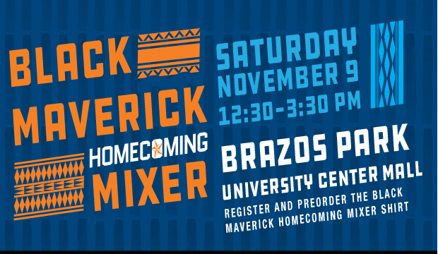 Homecoming Black Maverick Mixer is 12:30-3:30 p.m. Saturday, Nov. 9.