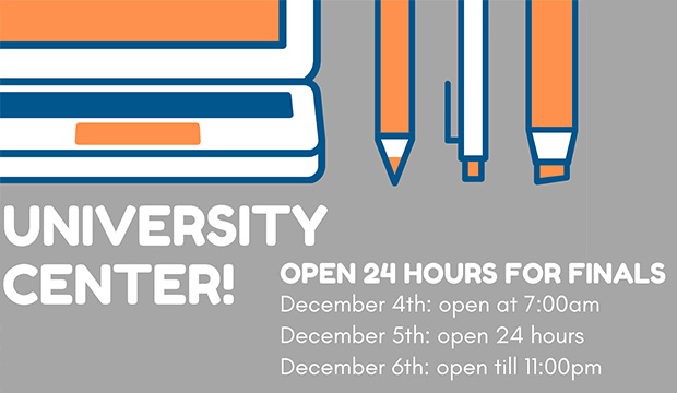 University Center is open 24-hours Dec. 4-6 for studying for finals.