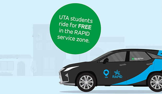 Image of a VIA shuttle with "UTA students ride for free in the RAPID service zone."