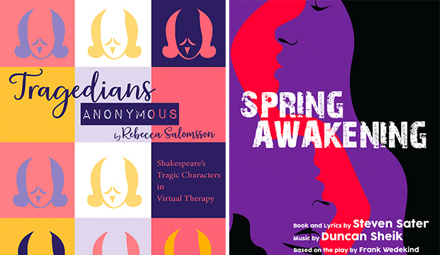 Tragedians Anonymore and Spring Awakening