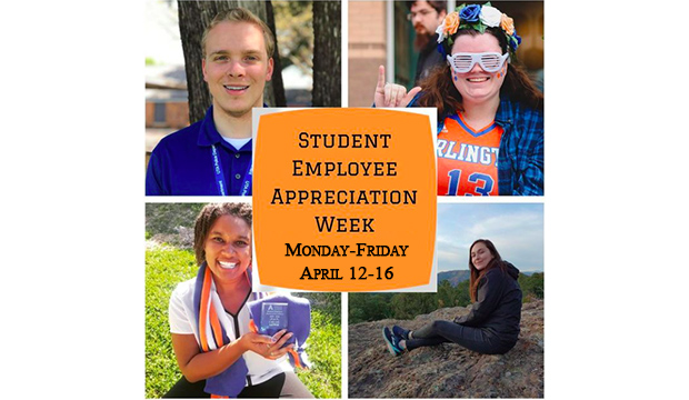 Student Employee Appreciation Week: Monday, April 12-Friday, April 16