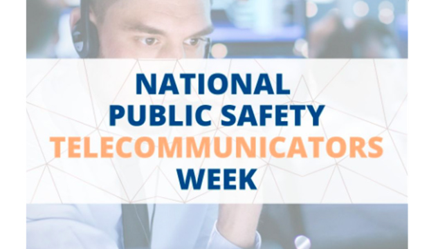 National Public Safety Telecommunicators Week