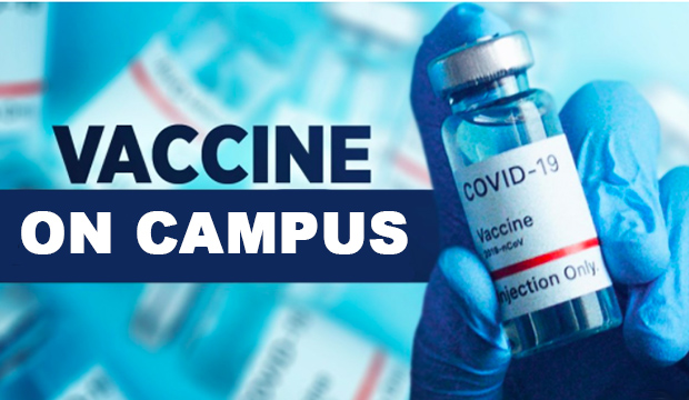 COVID-19 Vaccine on campus