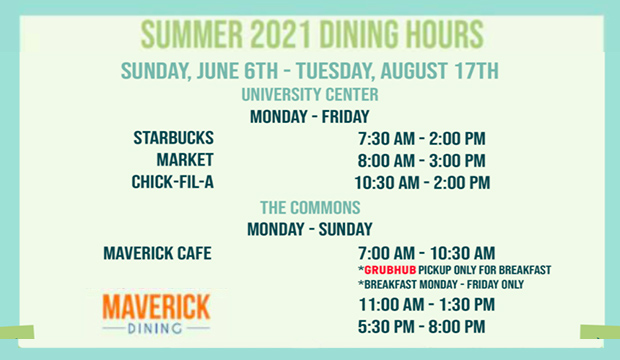 Summer 2021 Dining Hours, Sunday, June 6-Tuesday, August 17