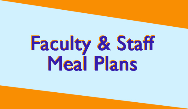 Faculty and Staff Meal Plans