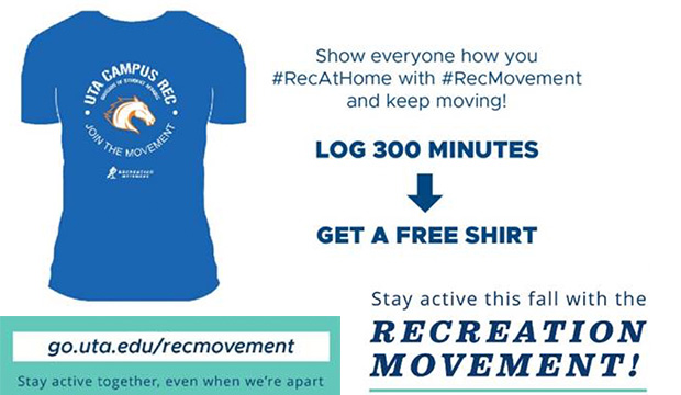 Recreation Movement: Show everyone how you #RecAtHome with #RecMovement and keep moving! Log 300 minutes and get a free shirt.