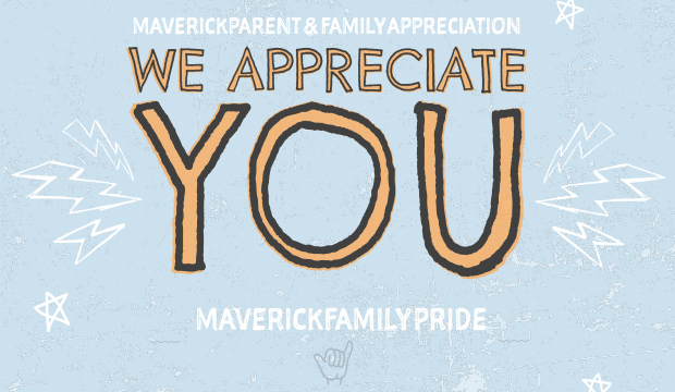 We Appreciate You! Famiy Appreciation Day. UTA Parents and Family Center