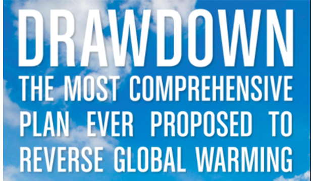 'Drawndown: The most comprehensive plan ever proposed to reverese global warming'