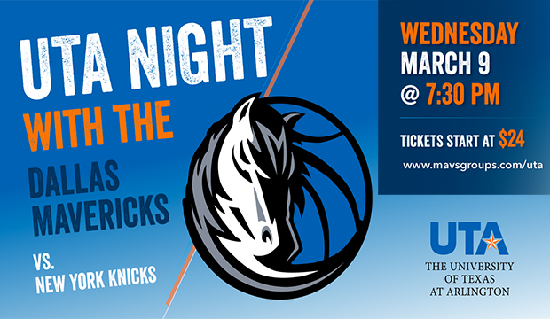 UTA Night with the Dallas Mavericks vs. the NY Knicks. Wednesday, March 9 @7:30 p.m. Tickets start at $24. www.mavsgroups.com/uta