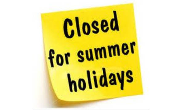 Closed for summer holidays