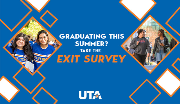 Graduating this summer? Take the Student Exit Survey.