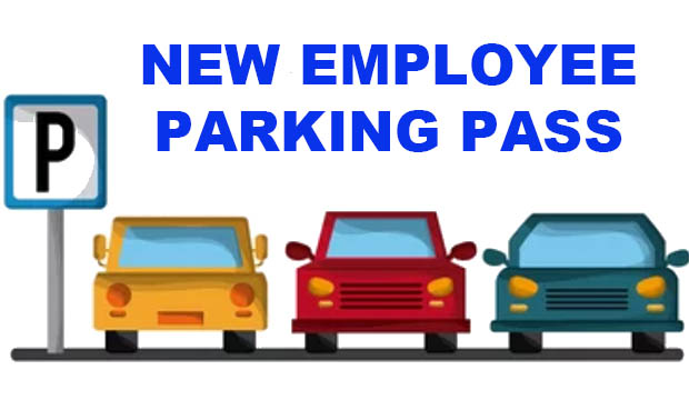 New Employee Parking Pass
