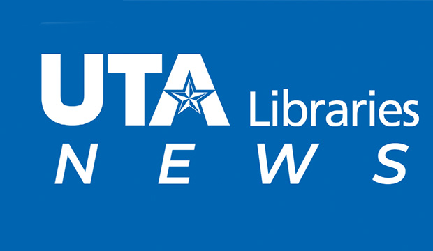 UTA Libraries News