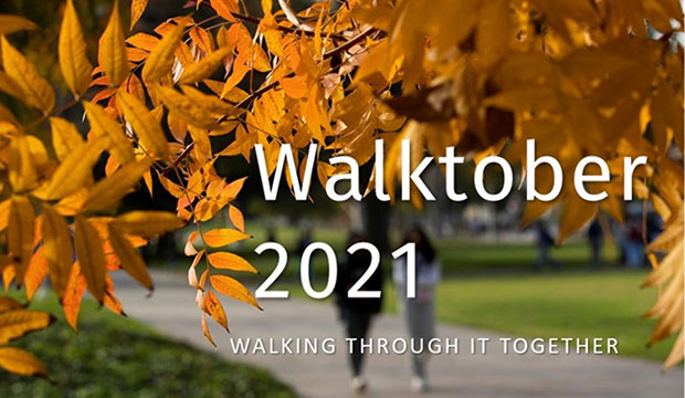 Walktober 2021. Walking through it together.
