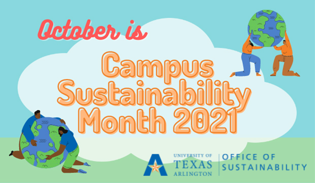 October is Campus Sustainability Month 2021