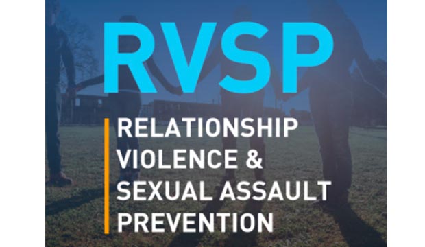 RVSP: Relationship Violence and Sexual Assault Prevention