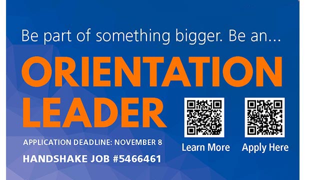 Be part of something bigger. Be an Orientation Leaders. Application deadline Nov. 8. Handshake job #5466461.