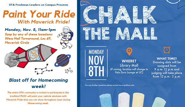 Paint Your Ride with Maverick Pride. Monday, Nov. 8, 11 a.m.-1 p.m. / Chalk the Mall, Monday, Nov. 8th. Library Mall. 9 am.-2 p.m.