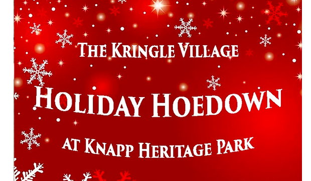 Red background with white snowflakes and stars with text "The Kringle Village Holiday Hoedown at Knapp Heritage Park"