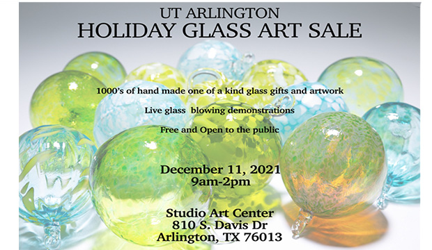 UT Arlington Holiday Glass Art Sale