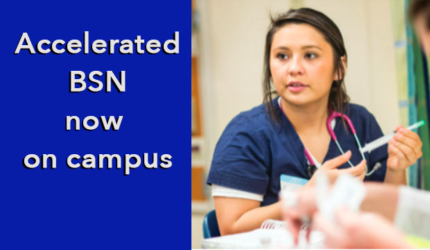 accelerated BSN now on campus