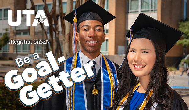Young man and woman in graduation regalia with text "Be a Goal-Getter"