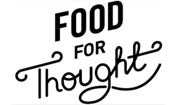 Food for Thought