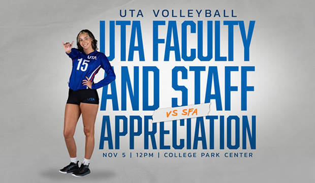 UTA Volleyball Faculty and Staff Appreciation Day