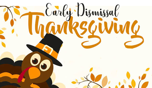 Early Dismissal Thanksgiving