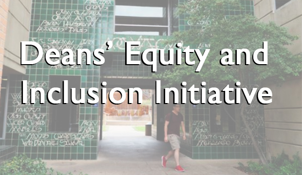 Dean's Equity and Inclusion Initiative