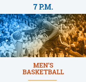 7pm - Men's Basketball