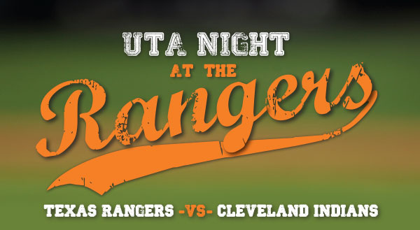 UTA Night with the Rangers. Texas Rangers vs. Cleveland Indians