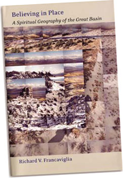 Believing in Place: A Spiritual Geography of the Great Basin (2003)