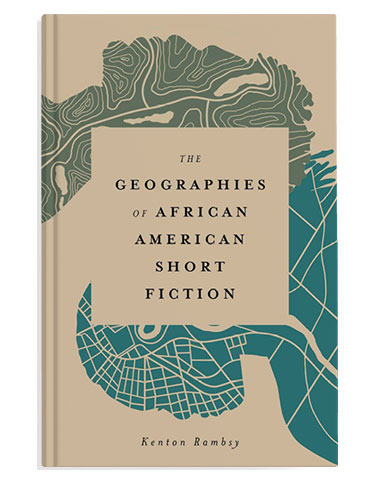 The Geographies of African American Short Fiction